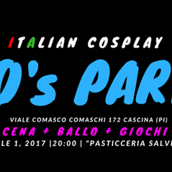 ITALIAN COSPLAY 80'S PARTY